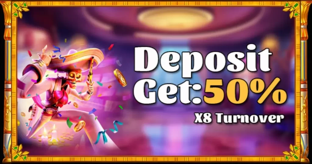 deposit get 50%